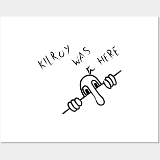 Kilroy Was Here Posters and Art